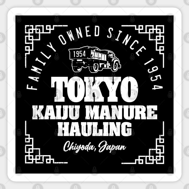 KAIJU MANURE HAULING Sticker by KERZILLA